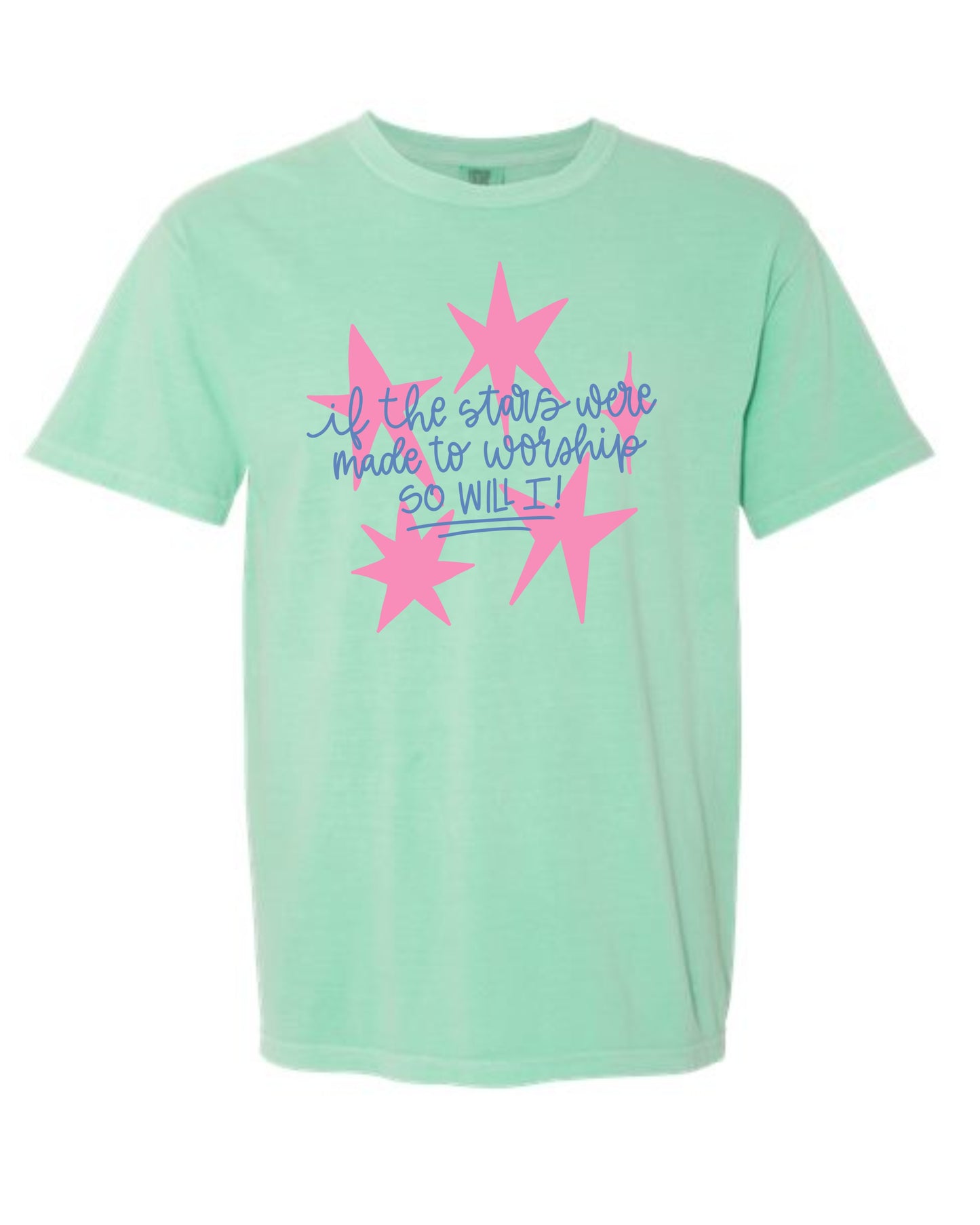 So Will I Worship Tee Shirt | Faith-Based Apparel