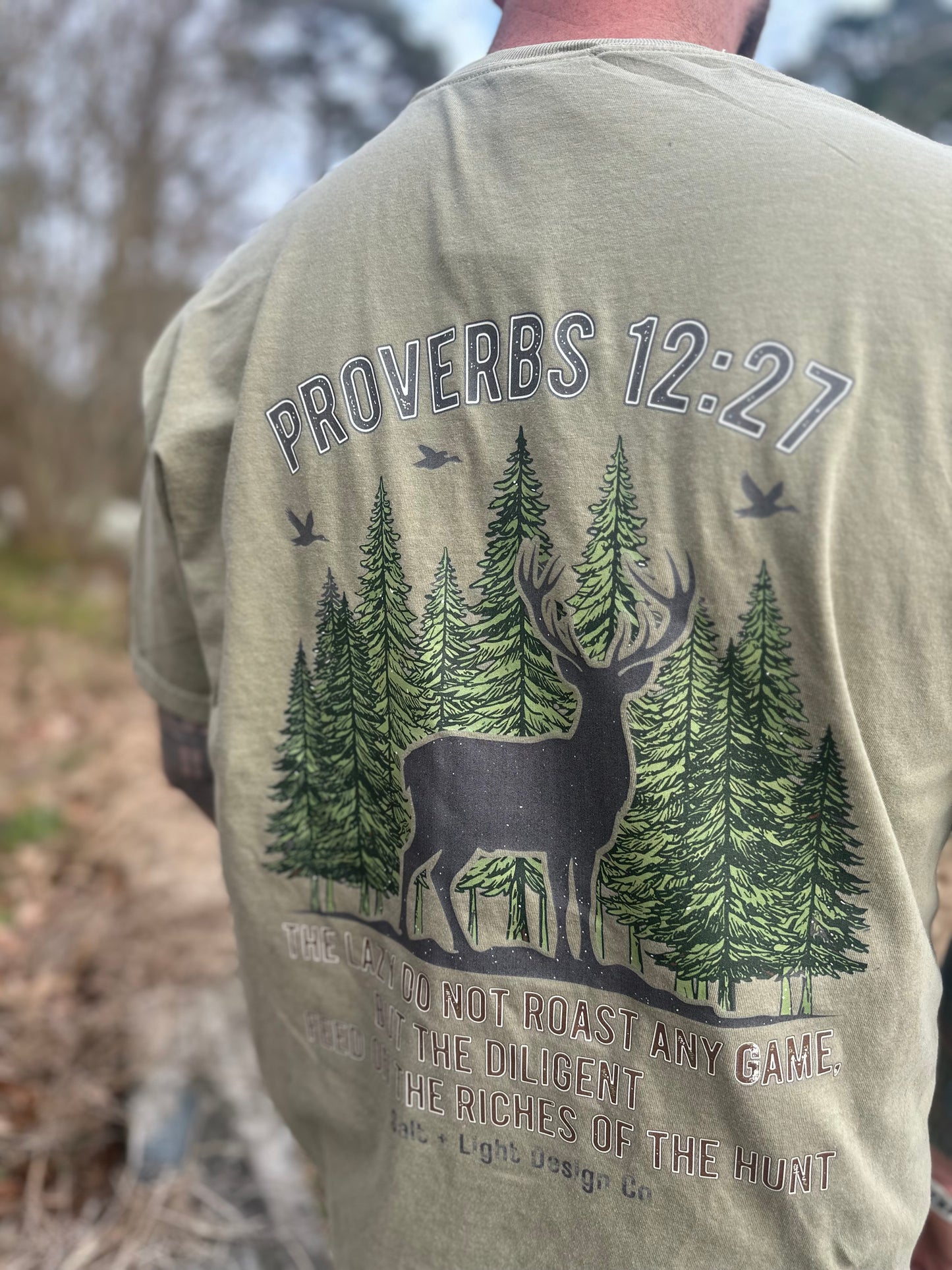 Christian Graphic Tee “Proverbs 12:27 Deer Tee Shirt | Faith-Based Apparel